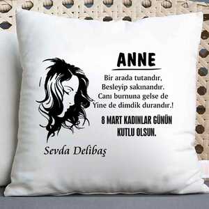  - Annelere Özel Kadınlar Günü Hediyesi İsimli Yastık