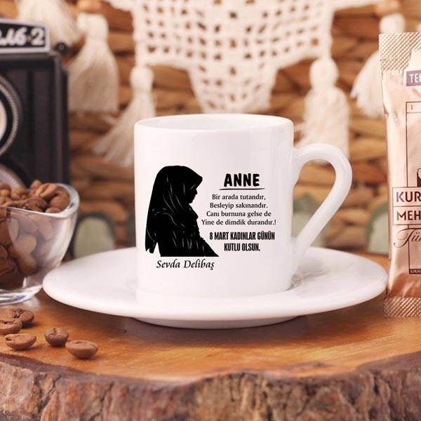 Anneye Kadınlar Günü Temalı Türk Kahve Fincanı