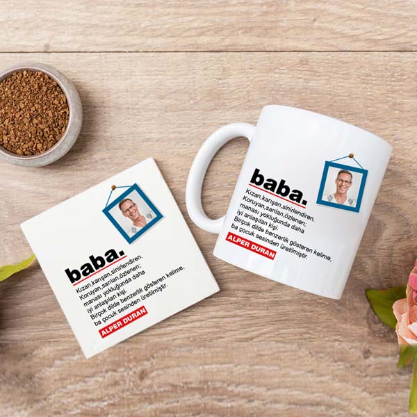 Babaya Fotoğraflı Kupa Bardak Ve Altlığı