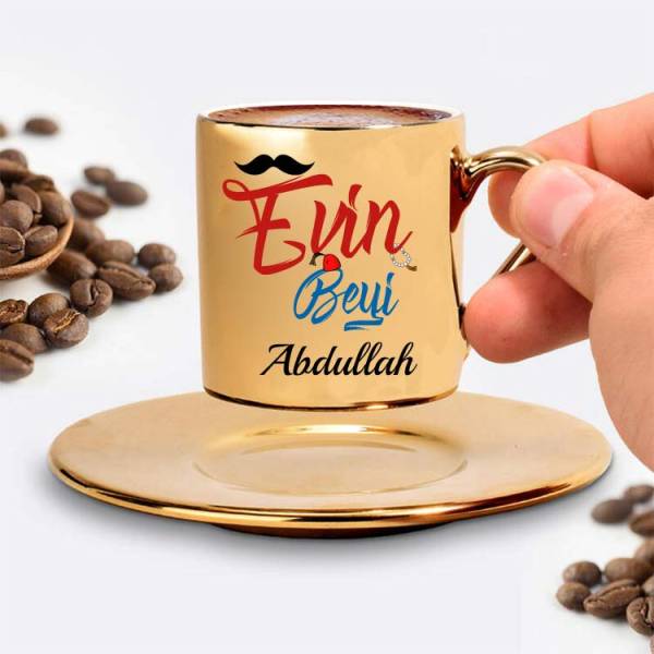 Babaya Hediye Evin Beyi Türk Kahvesi Fincanı Gold
