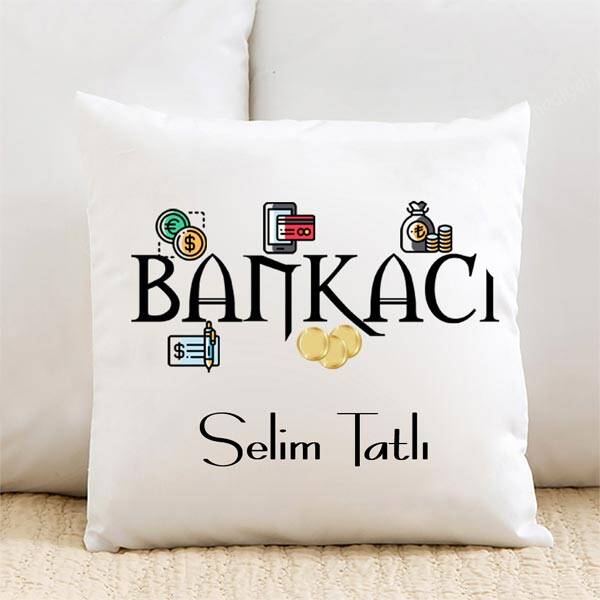 Bankacıya Hediye İsimli Yastık