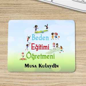 - Beden Eğitimi Öğretmenine Hediye İsimli Mouse Pad  - Beden Eğitimi Öğretmenine Hediye İsimli Mouse Pad
