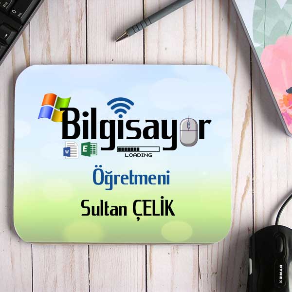 Bilgisayar Öğretmenine Hediye İsimli Mouse Pad