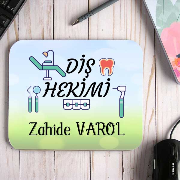 Diş Hekimine Hediye İsimli Mouse Pad