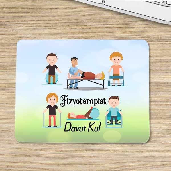 Fizyoterapiste Hediye İsimli Mouse Pad