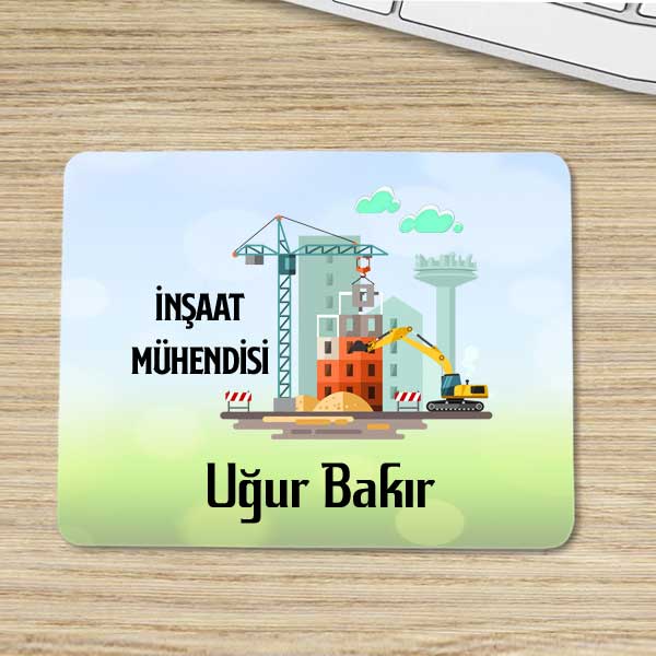 İnşaat Mühendisine Hediye İsimli Mouse Pad