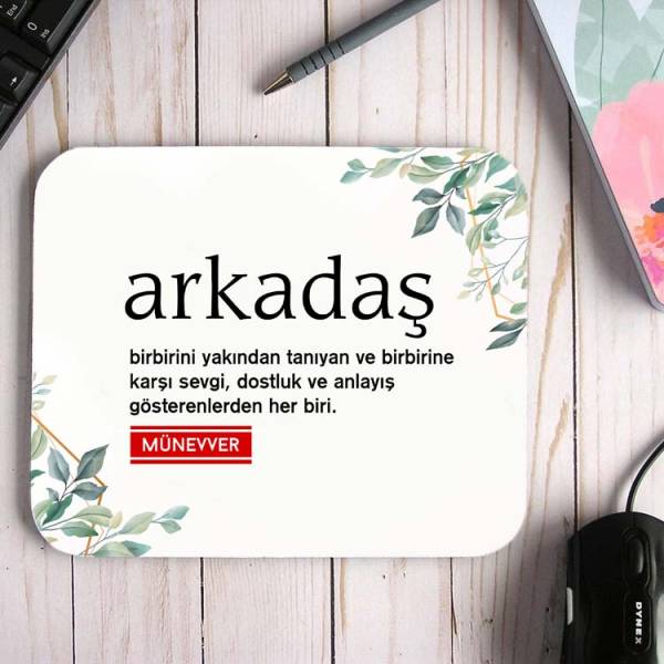 İsme Özel Arkadaş Mouse Pad