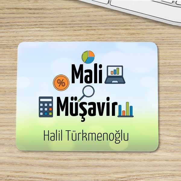 Mali Müşavire Hediye İsimli Mouse Pad