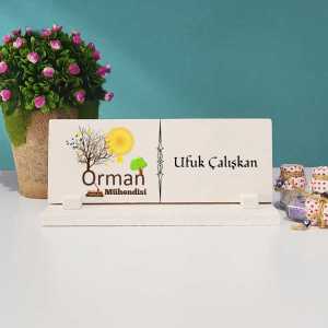  - Orman Mühendisi Masa İsimliği