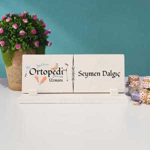  - Ortopedi Uzmanı Masa İsimliği