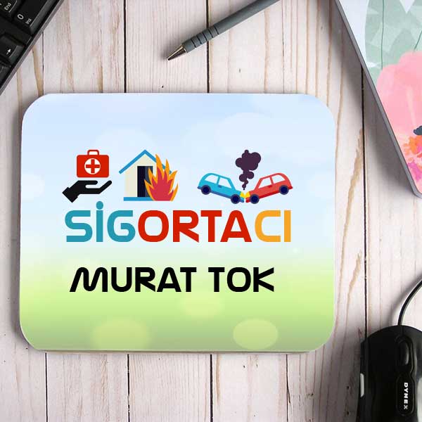 Sigortacıya Hediye İsimli Mouse Pad