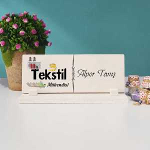  - Tekstil Mühendisi Masa İsimliği